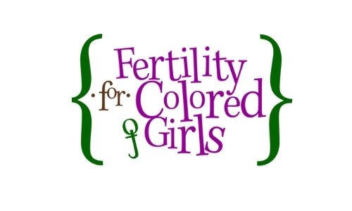 fertility for colored girls